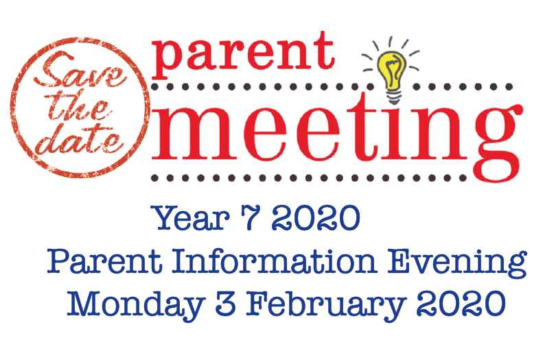 save the date parent meeting 2020 Yr 7.png